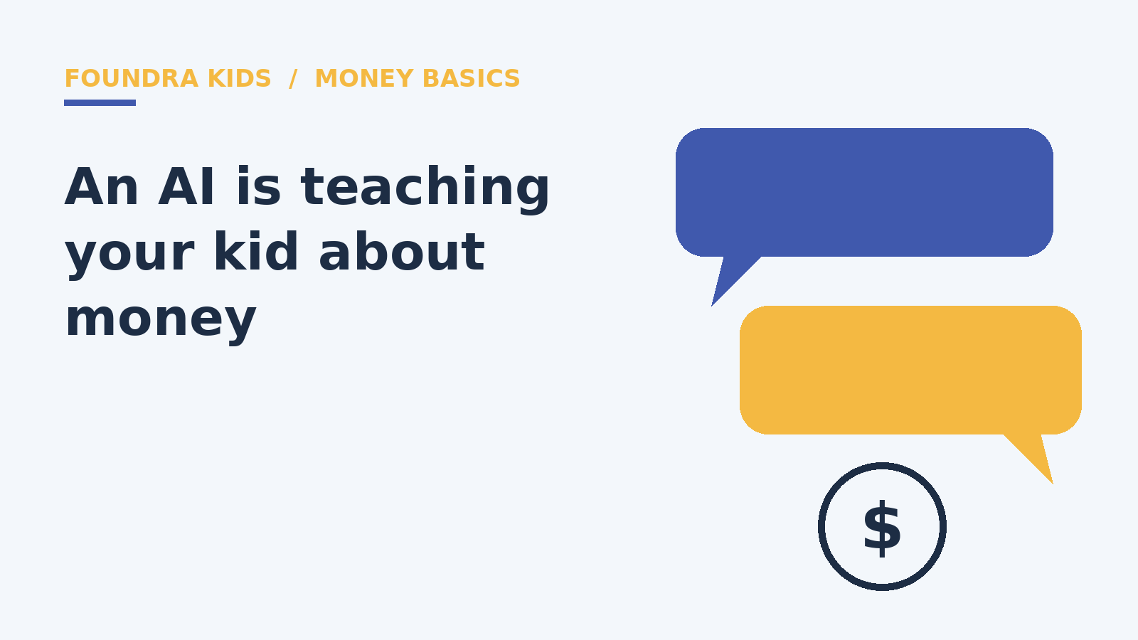 An AI Is Teaching Your Kid About Money. Supervise It.