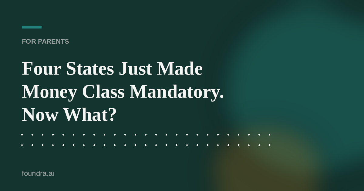 Four States Just Made Money Class Mandatory. Now What?