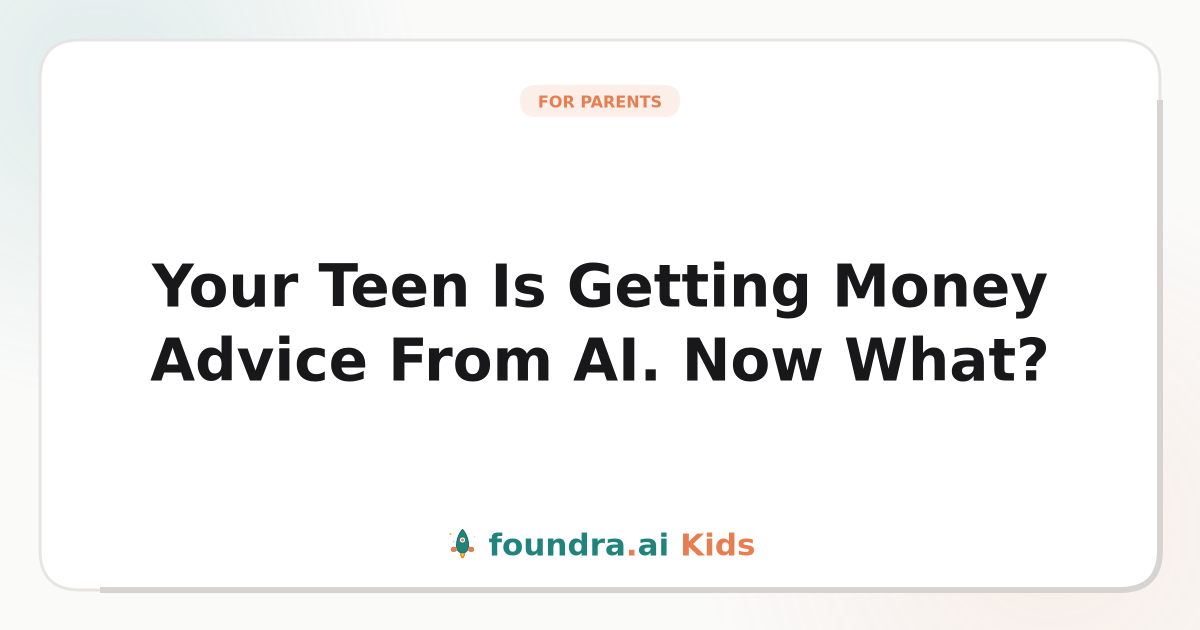 Your Teen Is Getting Money Advice From AI. Now What?